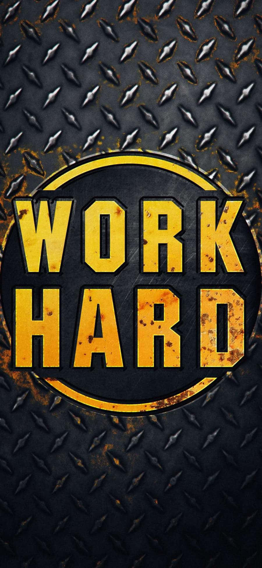 WORK HARD, yellow logo, metal background, Full HD Phone Wallpaper