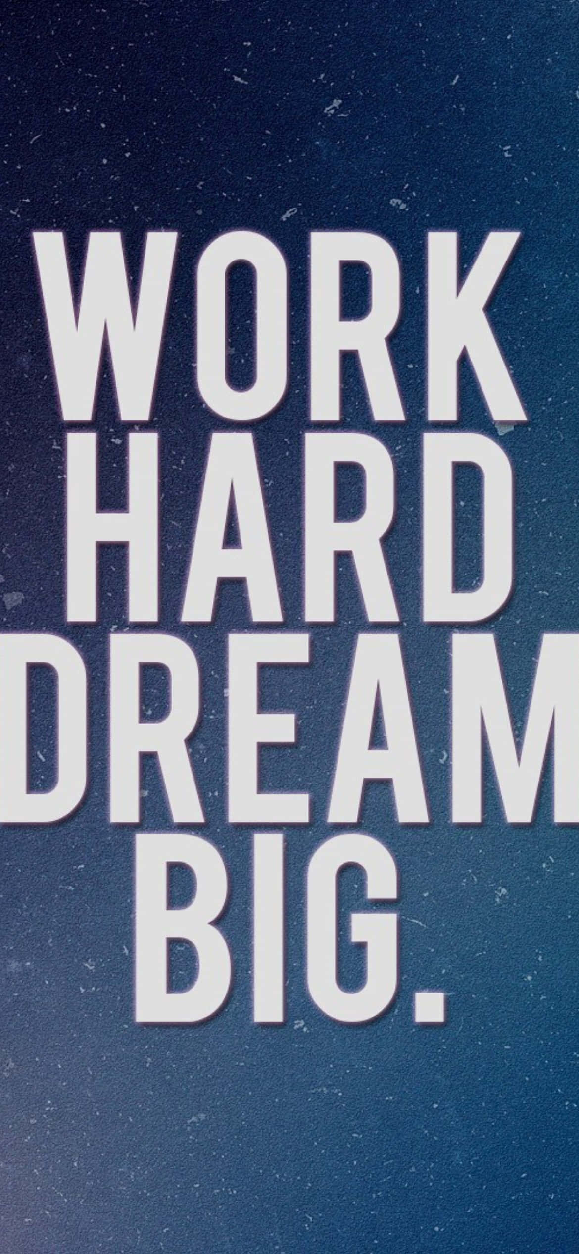 work hard, white, dark blue, Full HD Phone Wallpaper