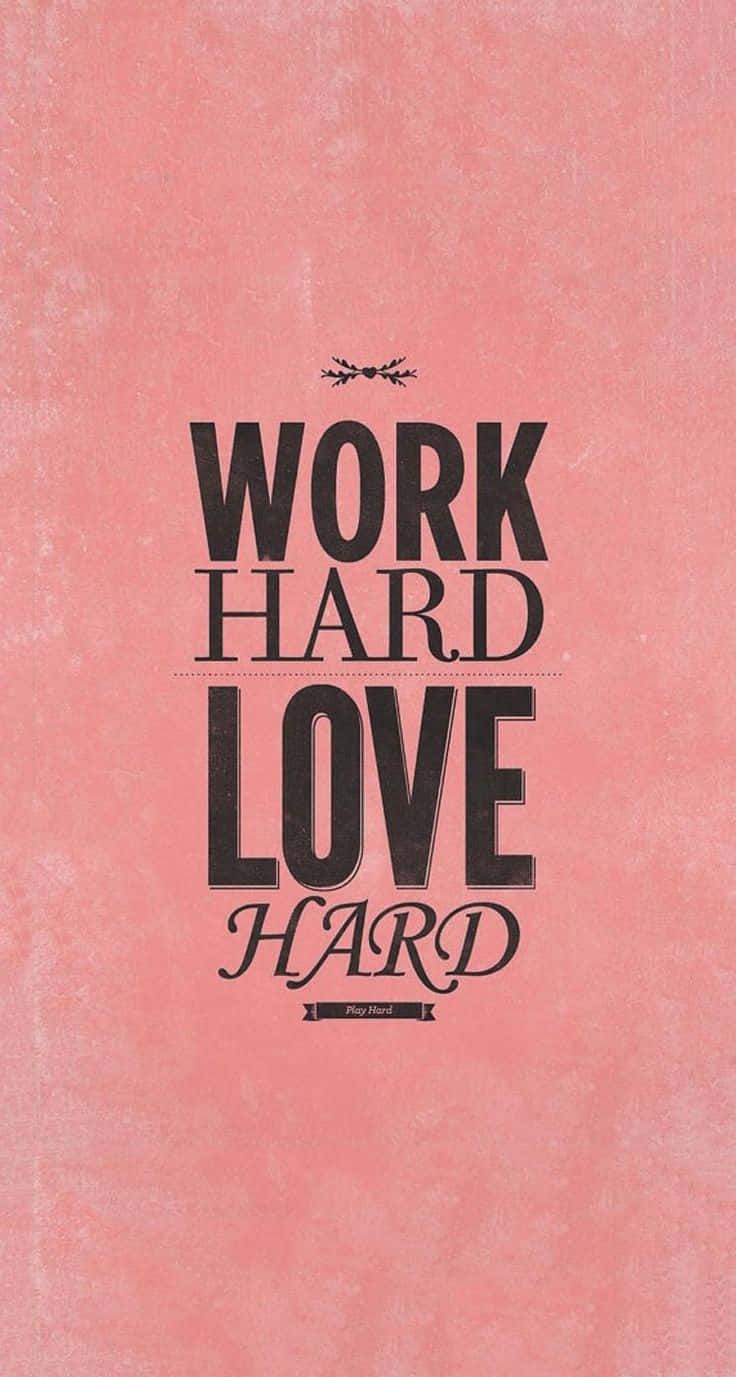work hard, dusty rose, black typography, HD Phone Wallpaper