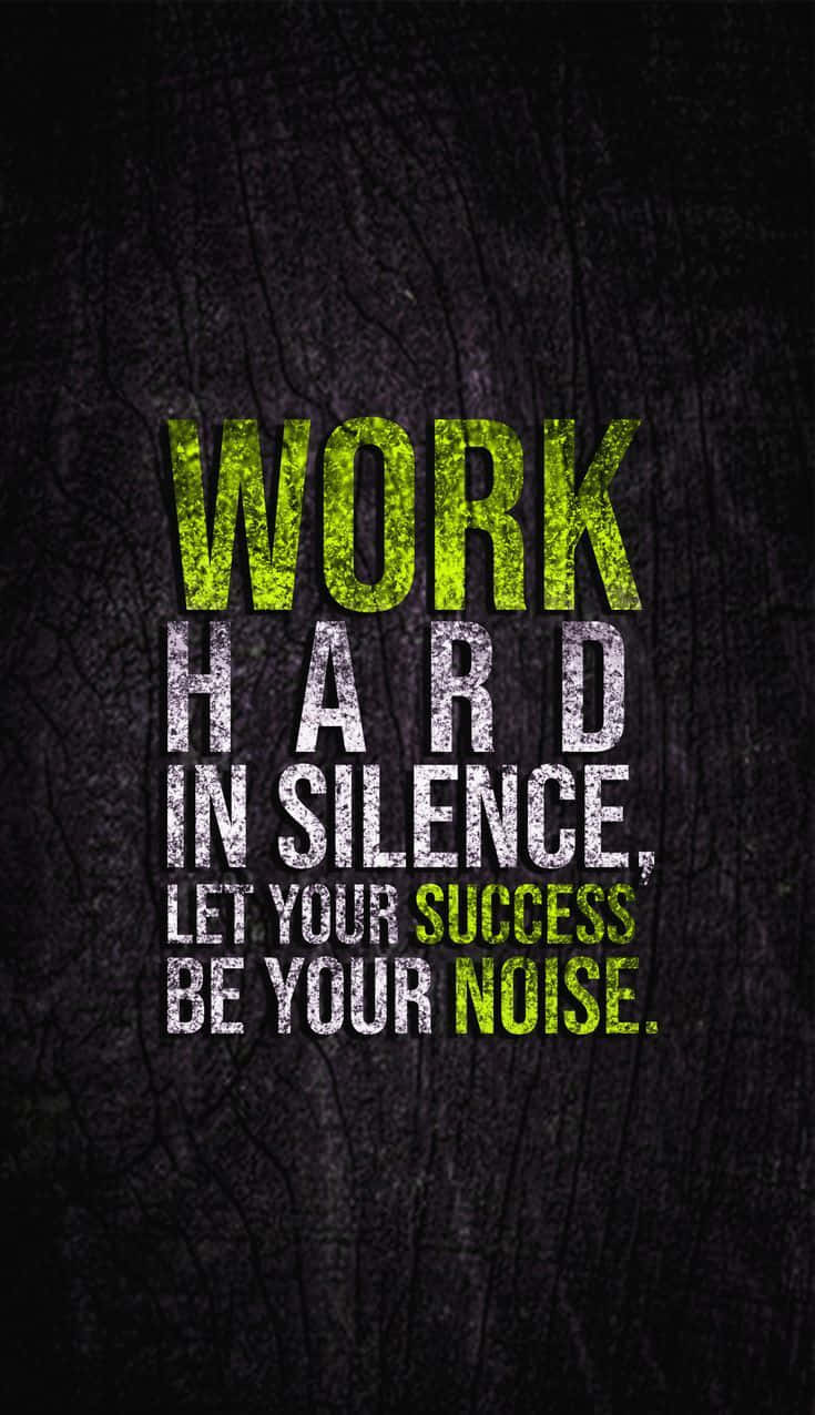 work hard, green, white, SD Phone Wallpaper
