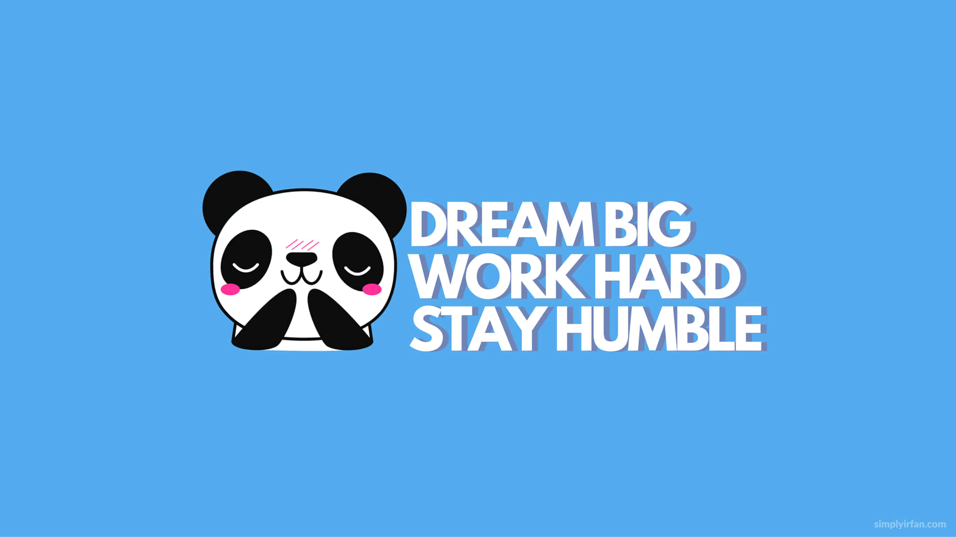 panda bear, dream big work hard stay humble, bold white motivational text, Full HD Desktop Wallpaper