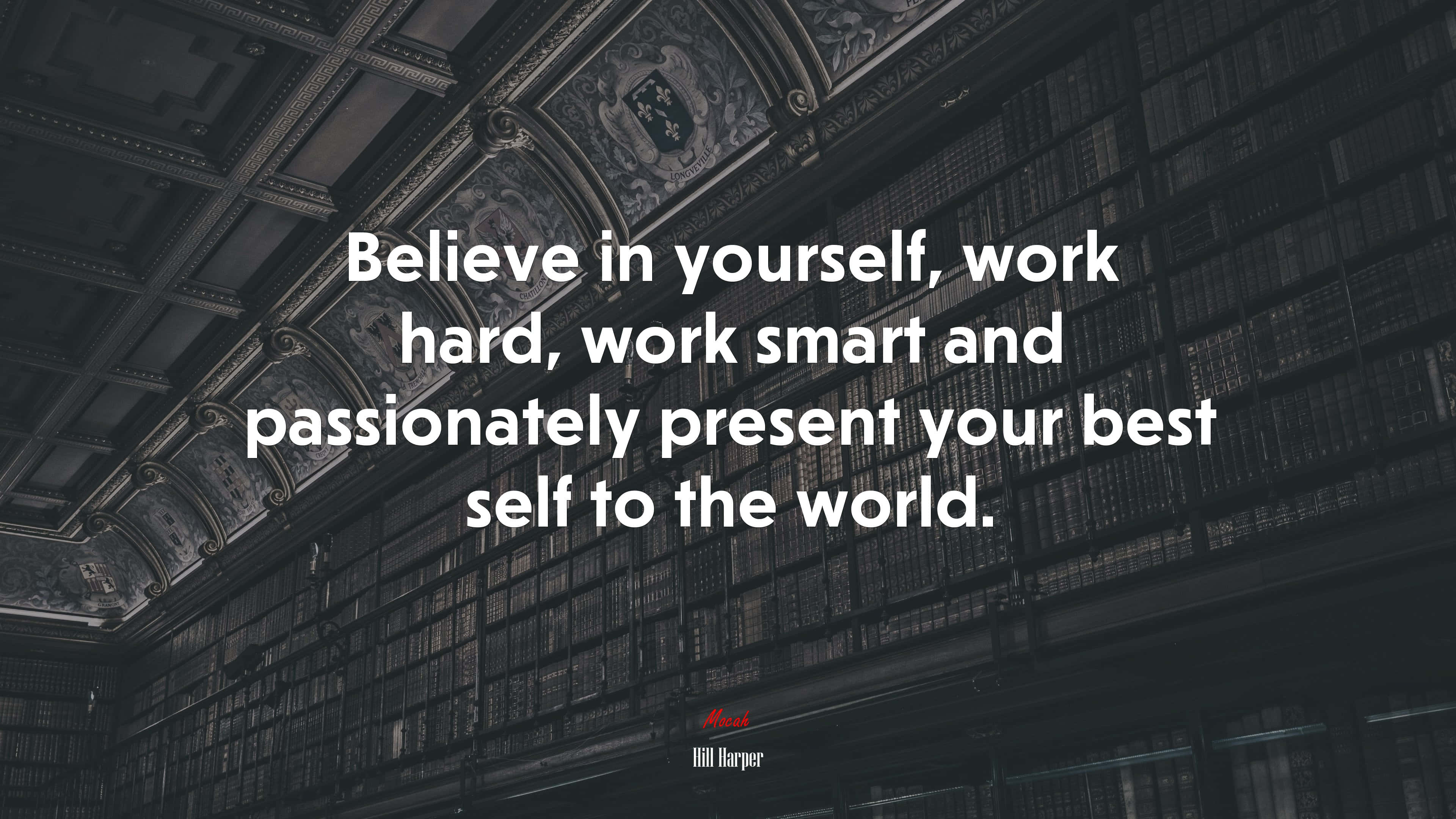 Work Hard, motivational quote, grand library, 4K Desktop Wallpaper