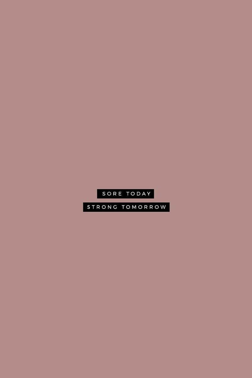 motivational fitness quote wallpaper, minimalist, mauve, SD Phone Wallpaper