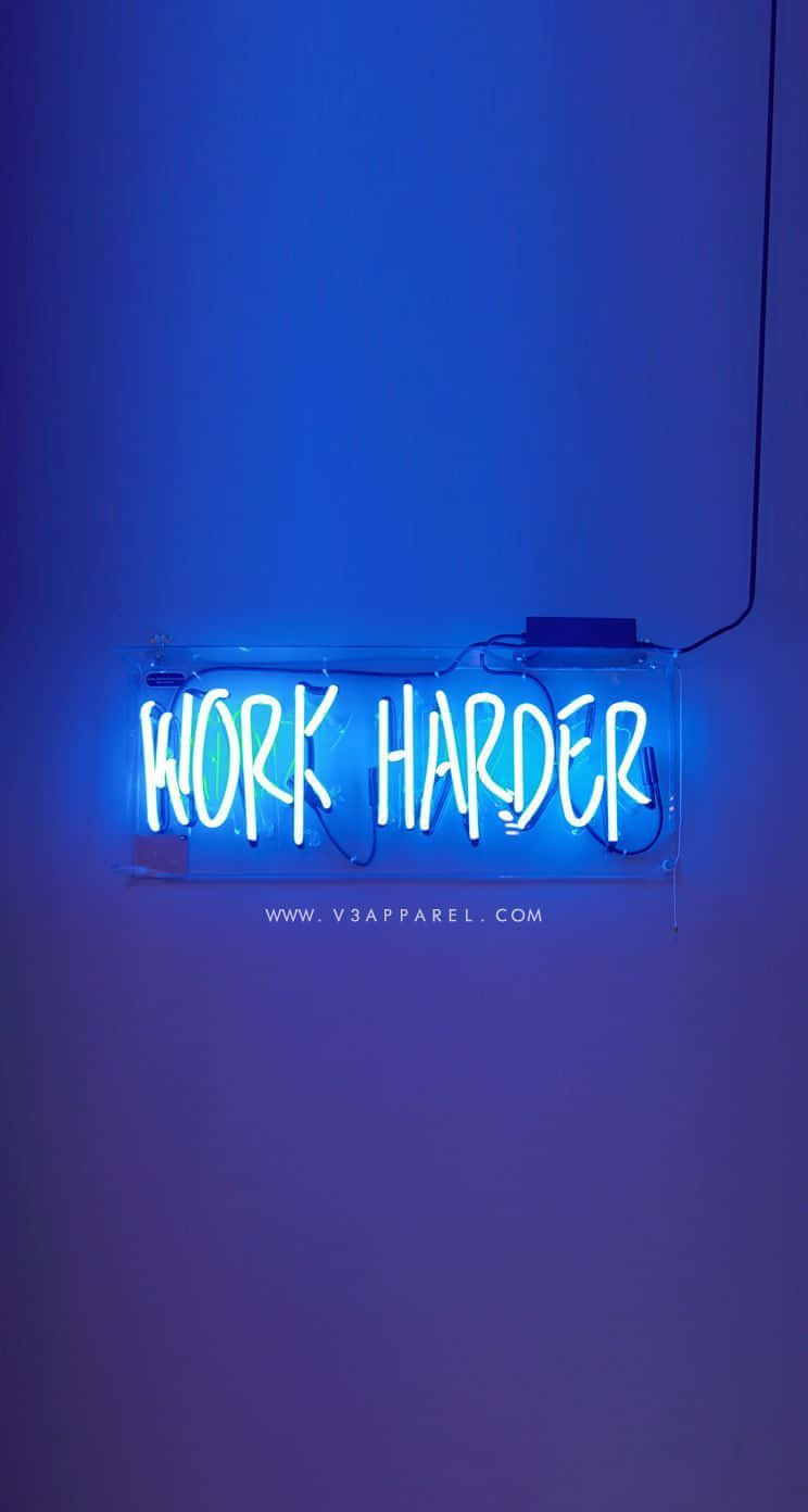 work harder, neon sign, glowing blue, HD Phone Wallpaper