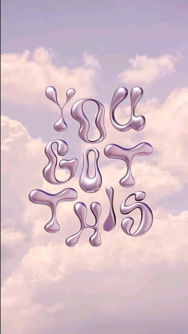 Glossy purple 3d letters, YOU GOT THIS, soft pastel sky, HD Phone Wallpaper