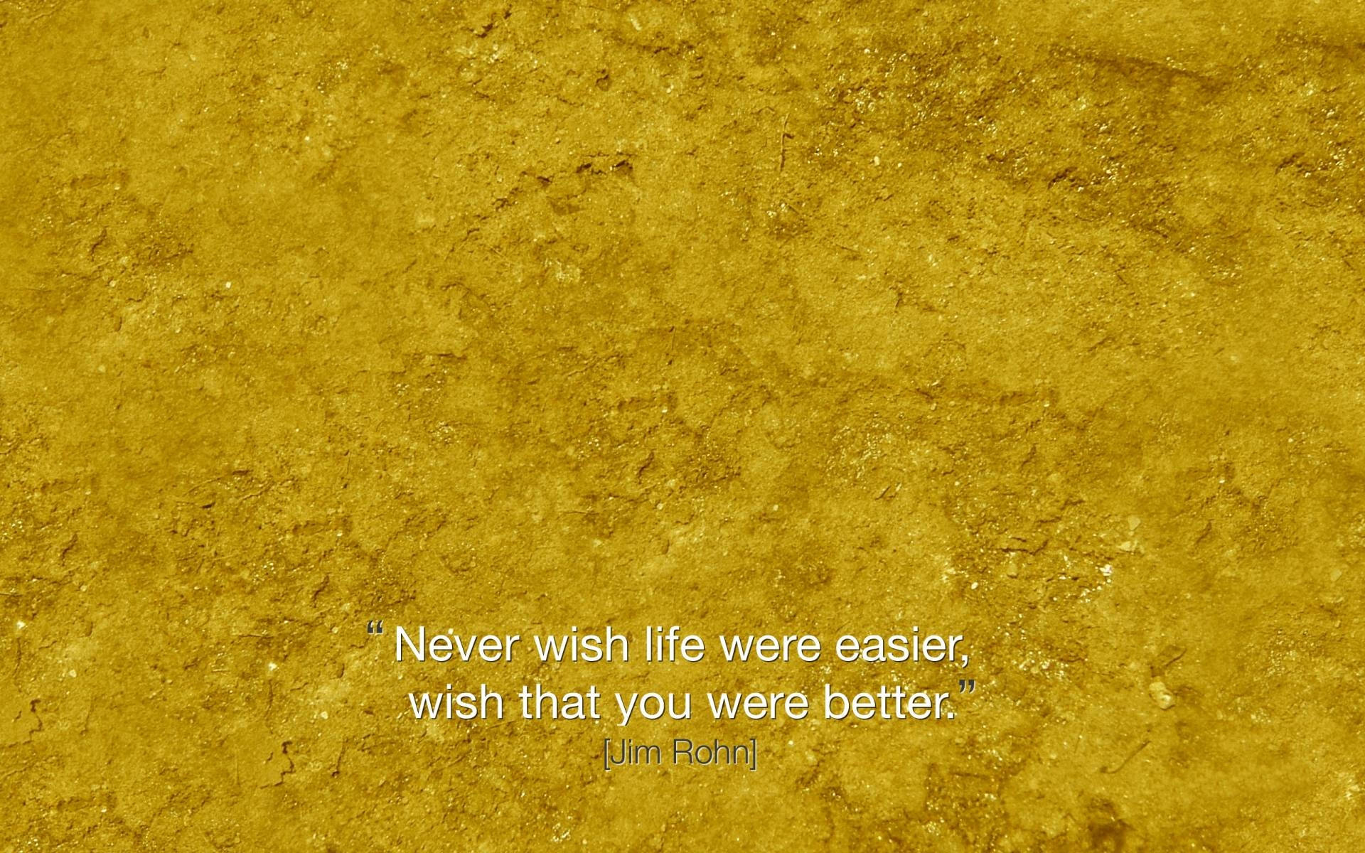 golden-yellow wall, crisp white text, motivational quote by Jim Rohn, Full HD Desktop Wallpaper