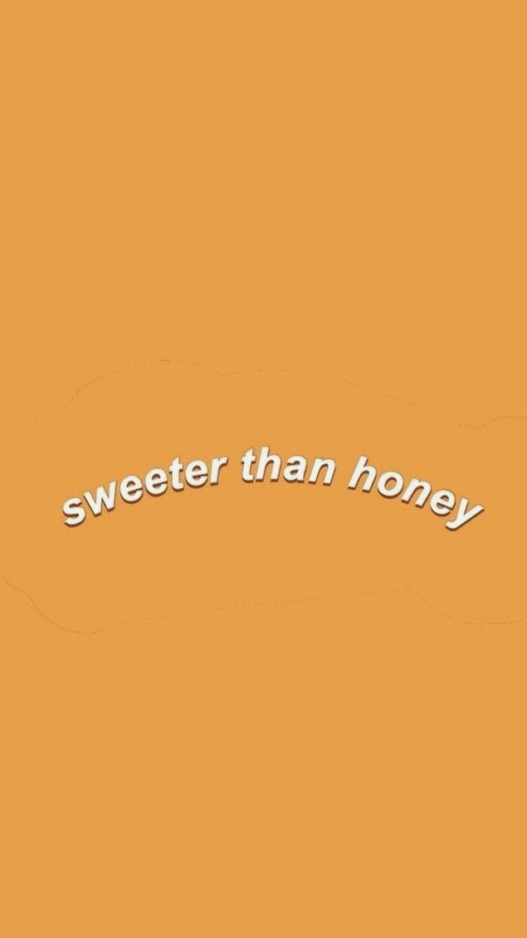 yellow vintage aesthetic, sweeter than honey, white curved text, HD Phone Wallpaper