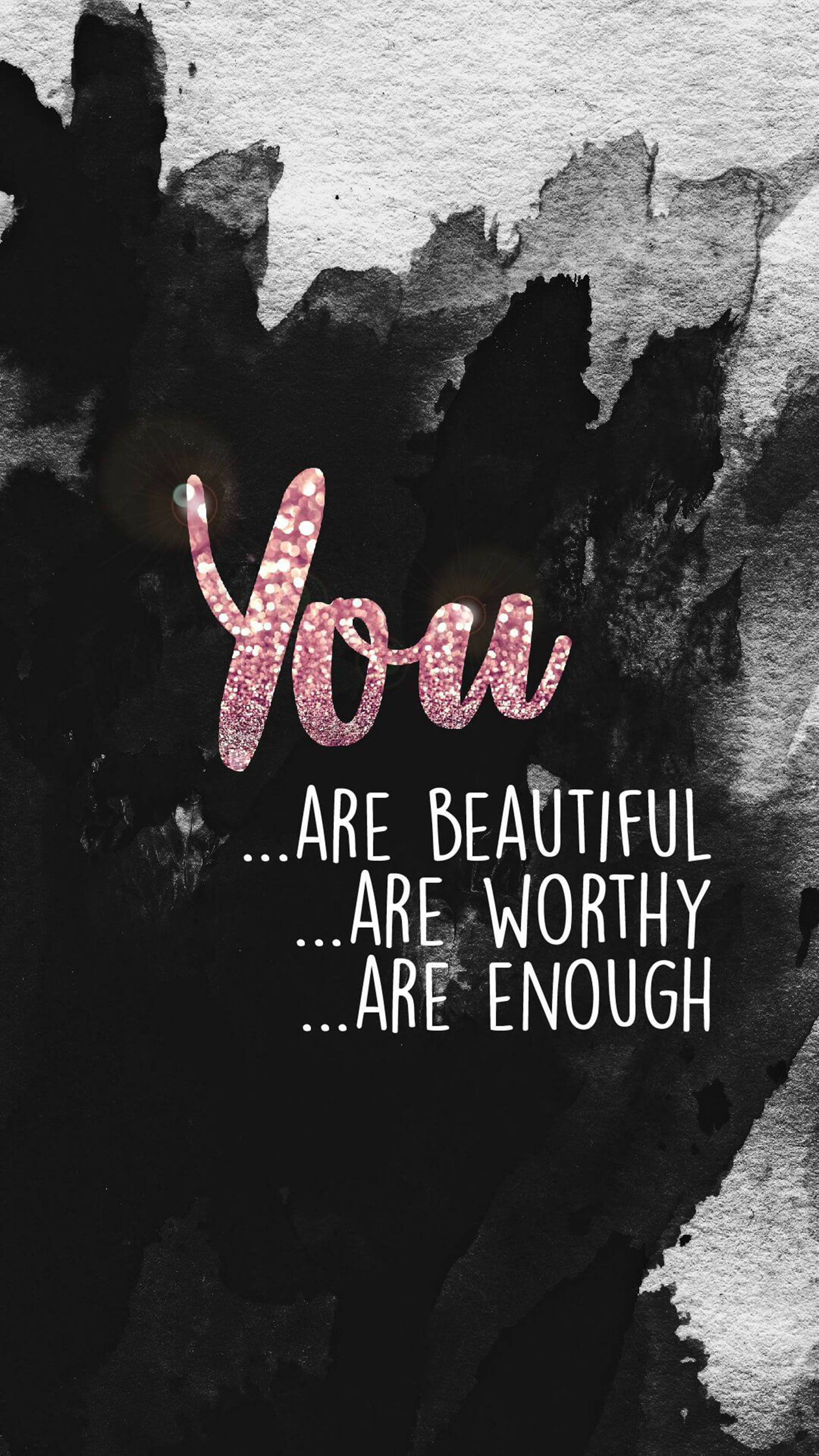 pink glitter text, black and white watercolor splash background, You Are Beautiful, 2K Phone Wallpaper