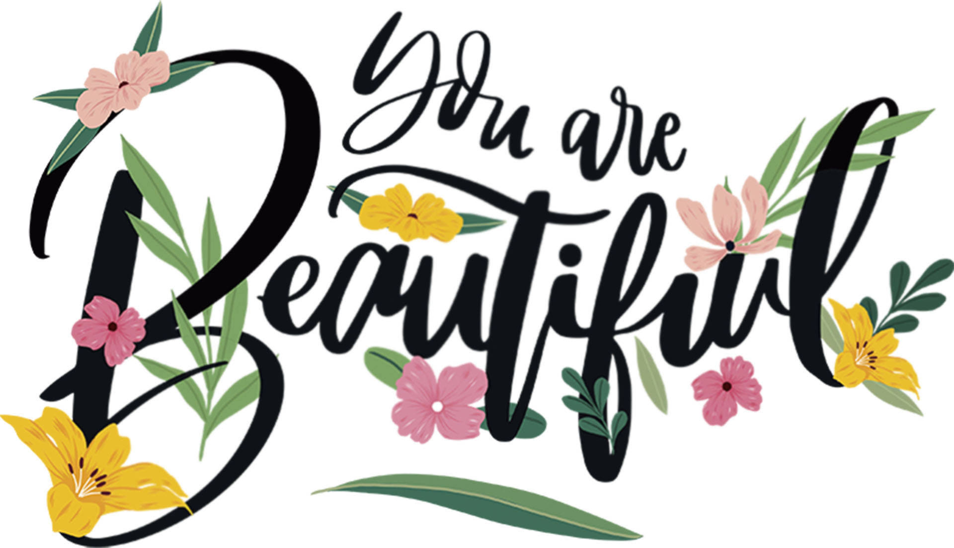 You Are Beautiful, black script, pink yellow flowers, Full HD Desktop Wallpaper