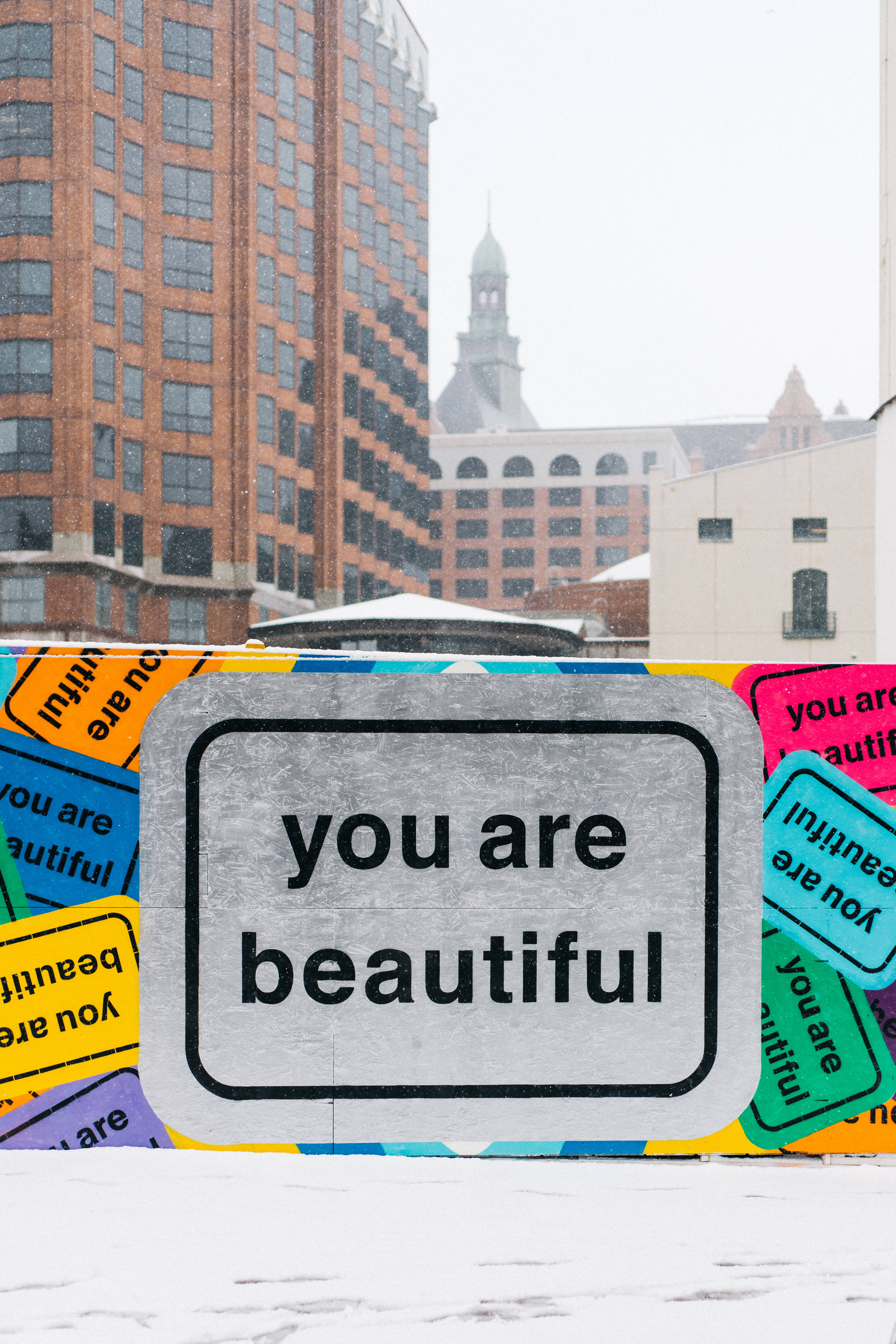 you are beautiful, snowy urban scene, weathered sign, 5K Phone Wallpaper