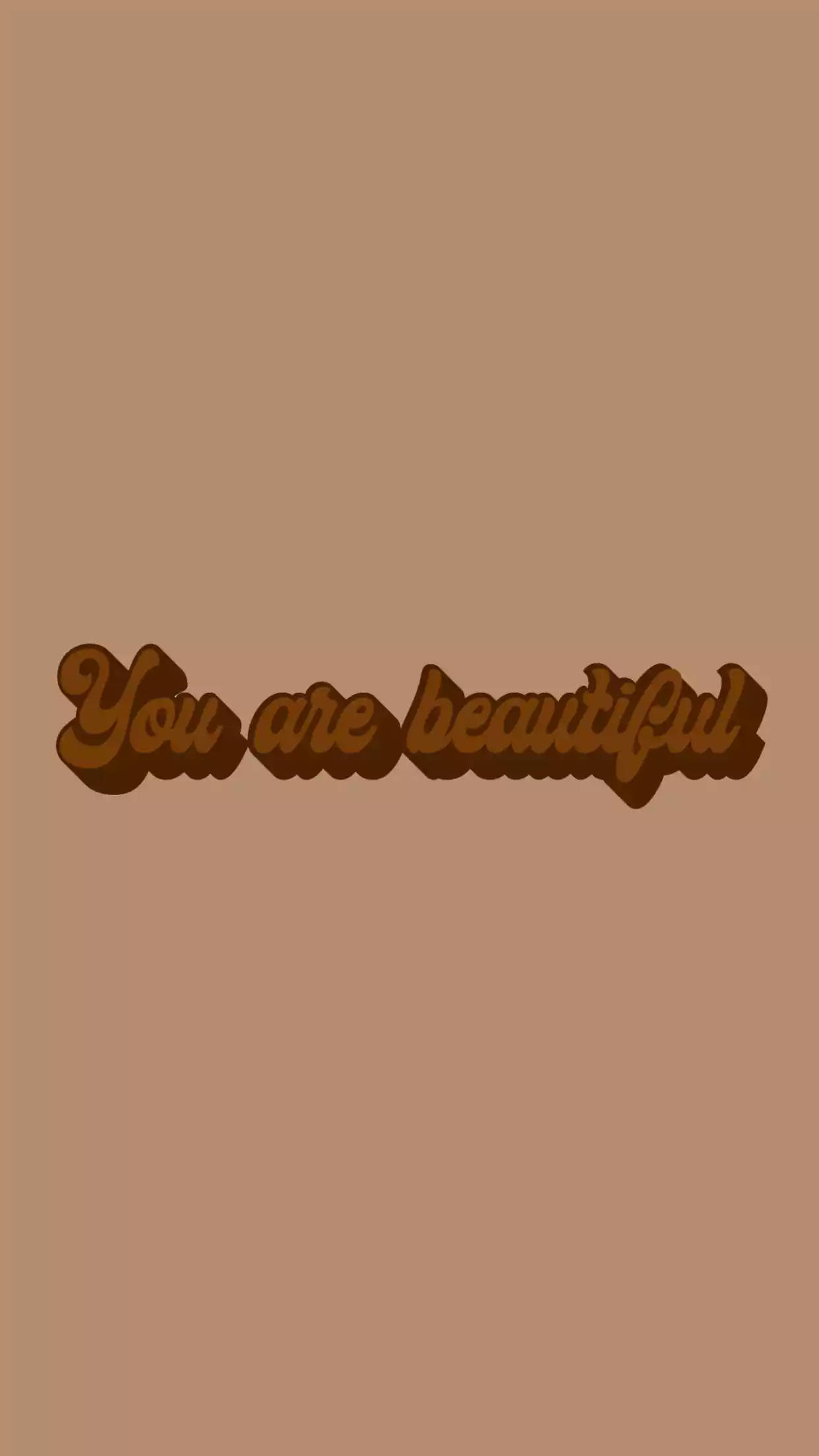 light brown, You are beautiful, minimalist brown background, Full HD Phone Wallpaper