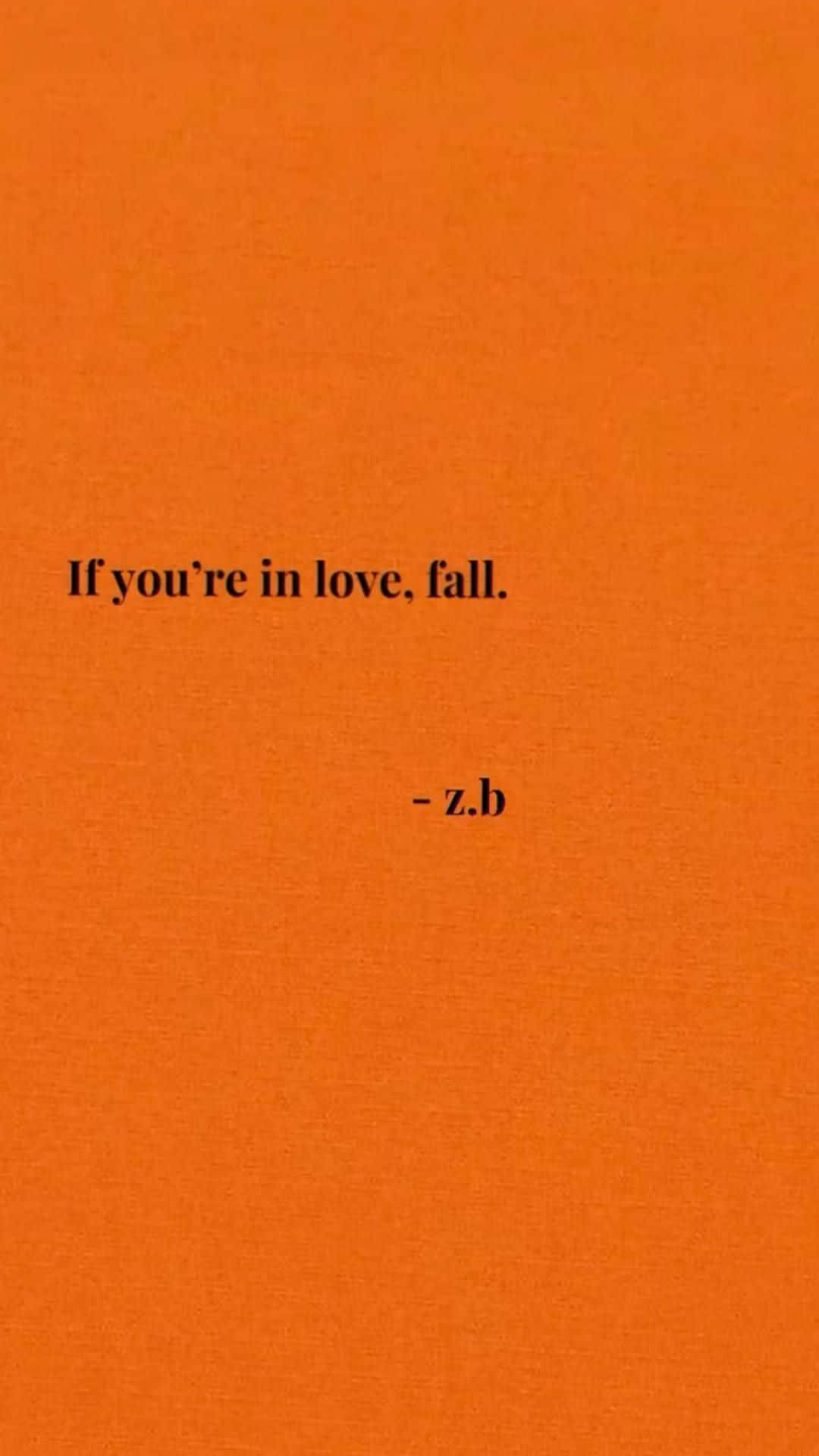 Zach Bryan, love quote, textured vibrant orange background, Full HD Phone Wallpaper
